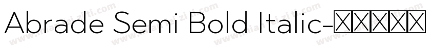 Abrade Semi Bold Italic字体转换